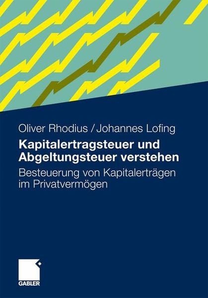 Produktbild: Kapitalertragsteuer und Abgeltungsteuer verstehen