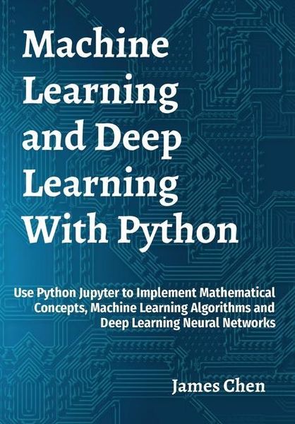Produktbild: Machine Learning and Deep Learning With Python