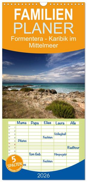 Familienplaner 2026 - Formentera - Karibik im Mittelmeer mit 5 Spalten (Wandkalender, 21 x 45 cm) CALVENDO