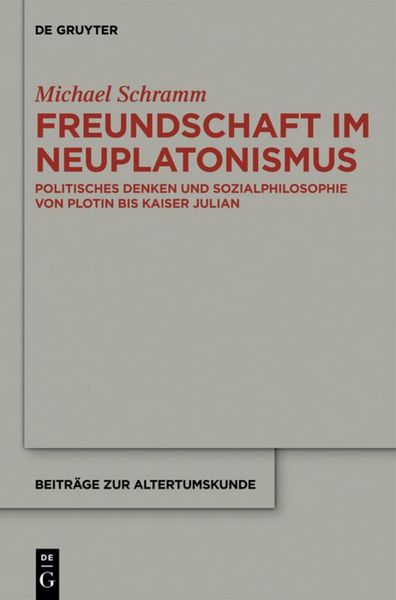 Produktbild: Freundschaft im Neuplatonismus