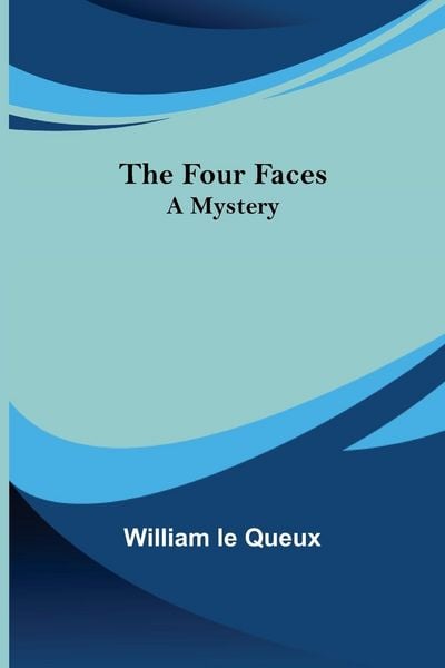 Produktbild: The Four Faces A Mystery