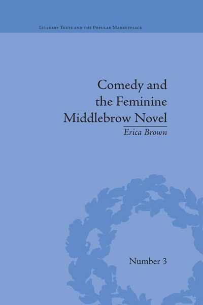 Produktbild: Comedy and the Feminine Middlebrow Novel