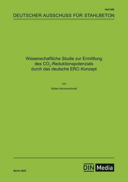 Produktbild: Wissenschaftliche Studie zur Ermittlung des CO2-Reduktionspotenzials durch das deutsche ERC-Konzept