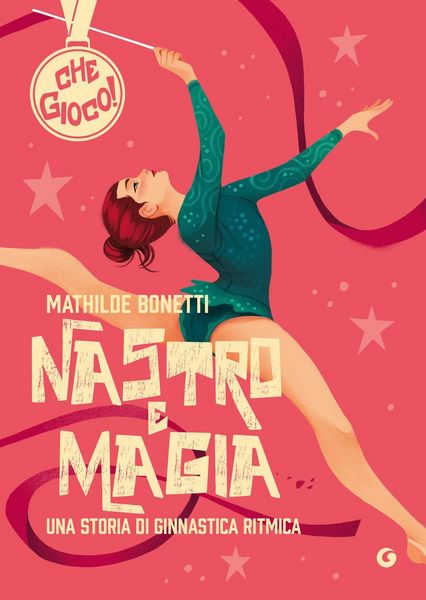 Produktbild: Nastro e magia. Una storia di ginnastica ritmica