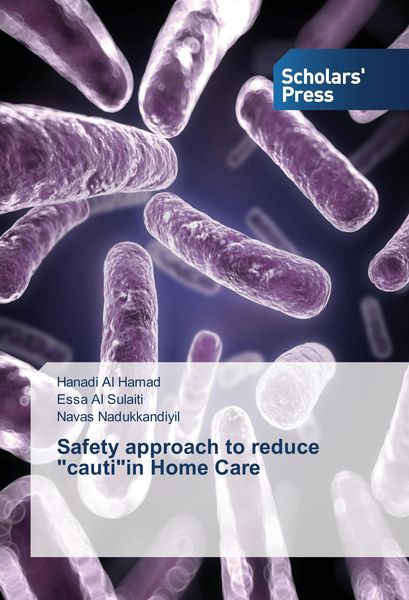 Produktbild: Safety approach to reduce "cauti"in Home Care