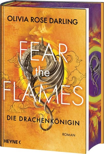 Fear the Flames – Die Drachenkönigin, Gebundene Ausgabe von Olivia Rose Darling, Heyne, 9783453274976