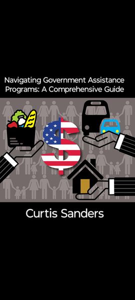 Produktbild: Navigating Government Assistance Programs: A Comprehensive Guide