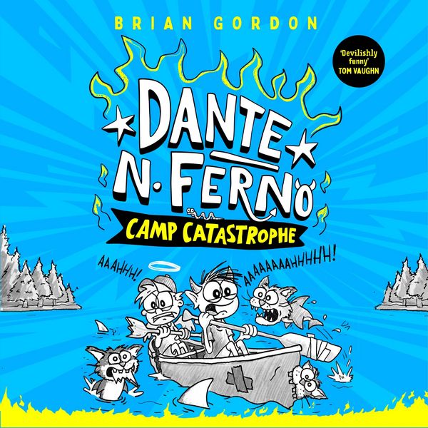 Dante N. Ferno: Camp Catastrophe
