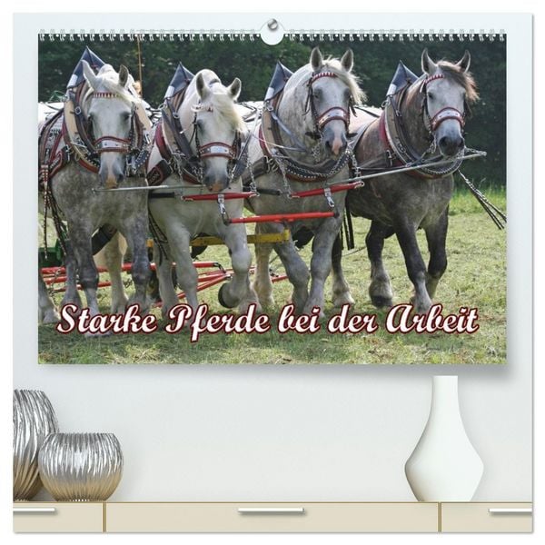 Produktbild: Starke Pferde bei der Arbeit (hochwertiger Premium Wandkalender 2026 DIN A2 quer), Kunstdruck in Hochglanz