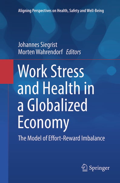 Produktbild: Work Stress and Health in a Globalized Economy