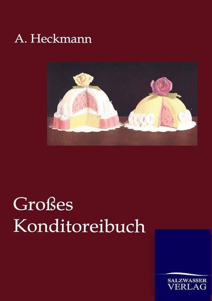Produktbild: Gro&szlig;es Konditoreibuch