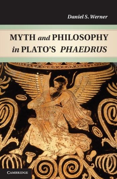 Produktbild: Myth and Philosophy in Plato's Phaedrus