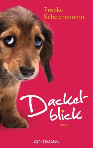 Dackelblick / Carolin und Dackel Herkules Bd. 1