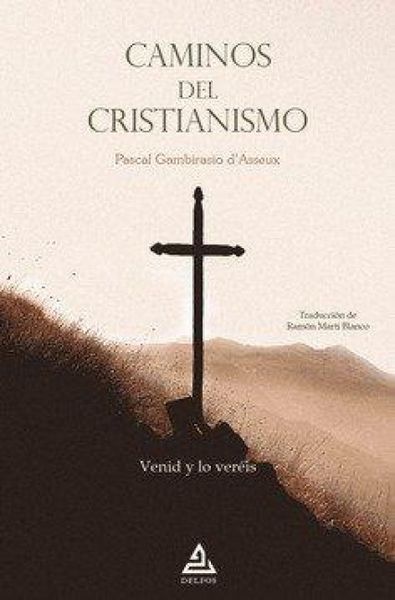 Produktbild: Caminos del cristianismo : venid y lo ver&eacute;is