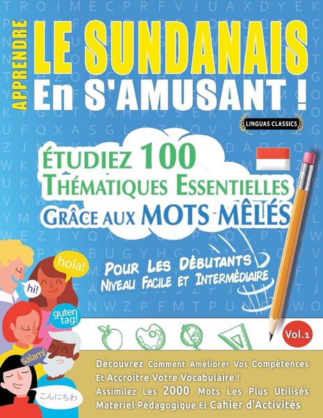 Produktbild: APPRENDRE LE SUNDANAIS EN S'AMUSANT - POUR LES D&Eacute;BUTANTS