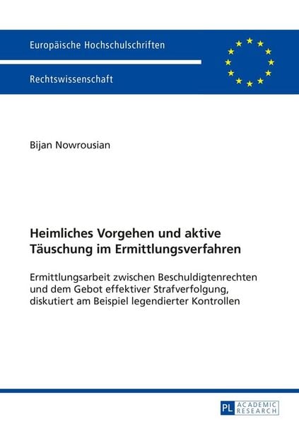 Produktbild: Heimliches Vorgehen und aktive T&auml;uschung im Ermittlungsverfahren