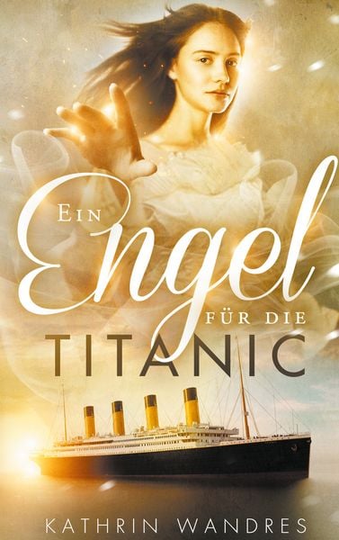 Produktbild: Ein Engel f&uuml;r die Titanic