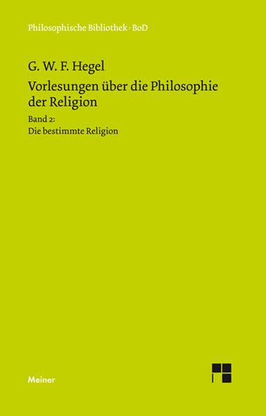 Produktbild: Vorlesungen &uuml;ber die Philosophie der Religion. Teil 2