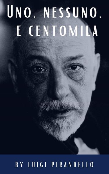 Produktbild: Uno, nessuno, e centomila