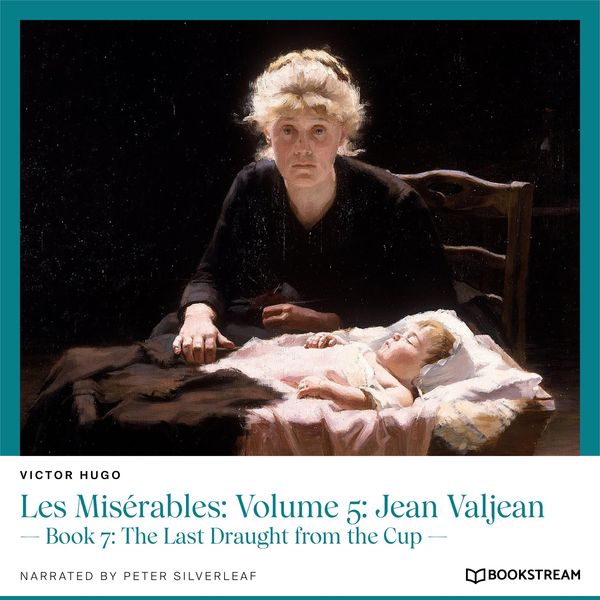 Les Misérables: Volume 5: Jean Valjean - Victor Hugo, Audio, 9783991402831