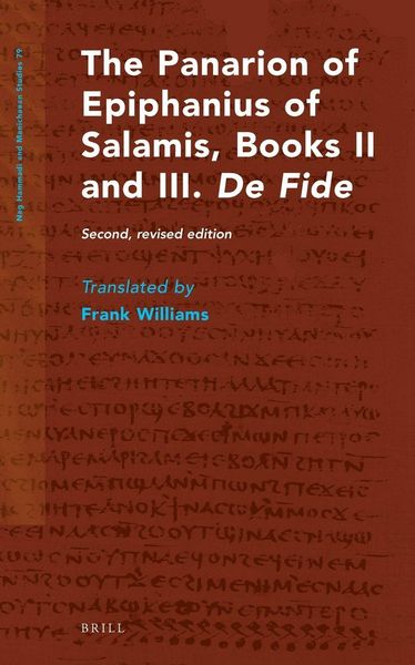 Produktbild: The Panarion of Epiphanius of Salamis, Books II and III. de Fide