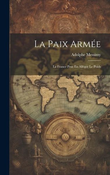 Produktbild: La Paix Arm&eacute;e: La France Peut En All&eacute;ger Le Poids