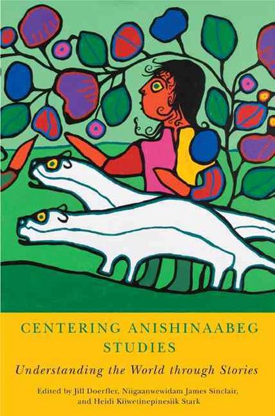 Produktbild: Centering Anishinaabeg Studies