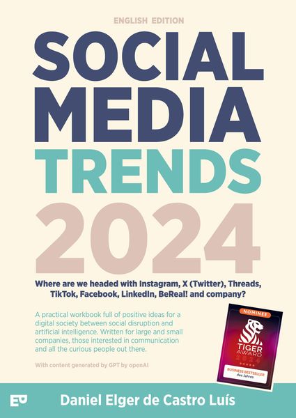 Produktbild: Social Media Trends 2024 - Where are we headed with Instagram, X (Twitter), Threads, TikTok, Facebook, LinkedIn, BeReal! and company?