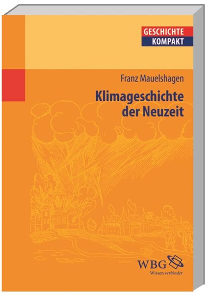 Produktbild: Klimageschichte der Neuzeit
