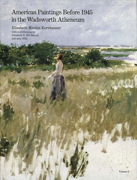 Produktbild: American Paintings Before 1945 in the Wadsworth Atheneum