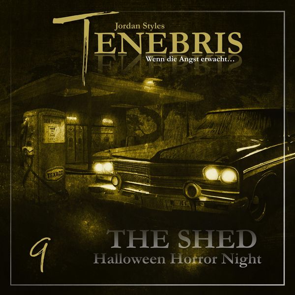 The Shed 1 - Halloween Horror Night - Jordan Styles, Audio, 4260434328118
