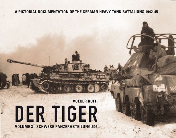Produktbild: DER TIGER Vol 3 s.Pz.Abt.503