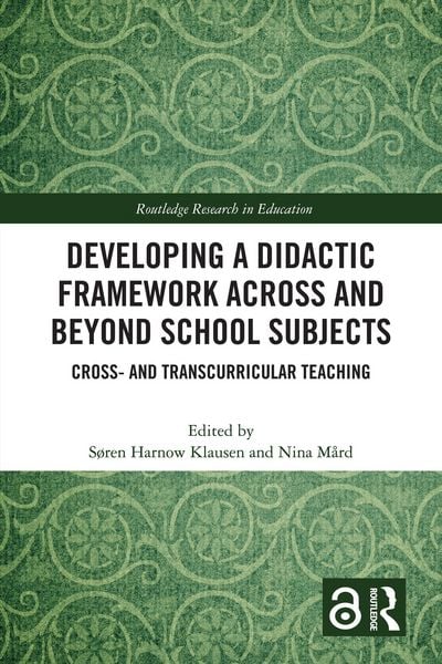 Produktbild: Developing a Didactic Framework Across and Beyond School Subjects