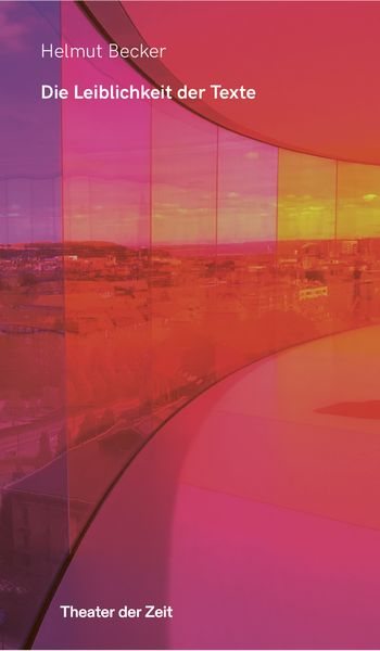 Produktbild: Die Leiblichkeit der Texte