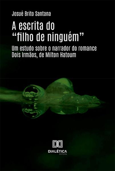Produktbild: A escrita do "filho de ningu&eacute;m"