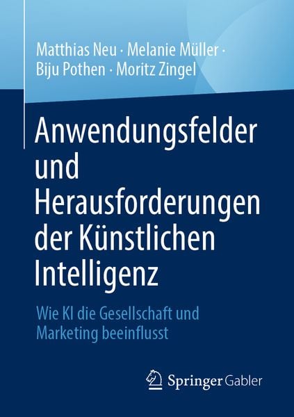 Produktbild: Anwendungsfelder und Herausforderungen der K&uuml;nstlichen Intelligenz
