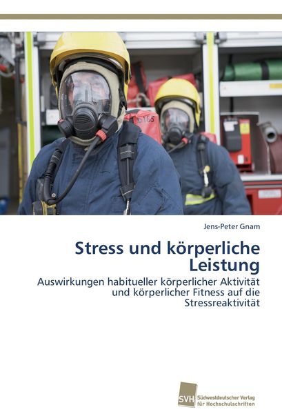 Produktbild: Stress und k&ouml;rperliche Leistung