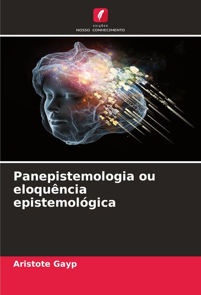Produktbild: Panepistemologia ou eloqu&ecirc;ncia epistemol&oacute;gica