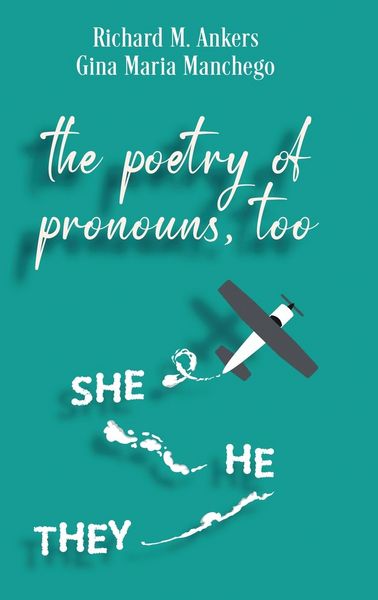 Produktbild: The Poetry of Pronouns, Too - Prose
