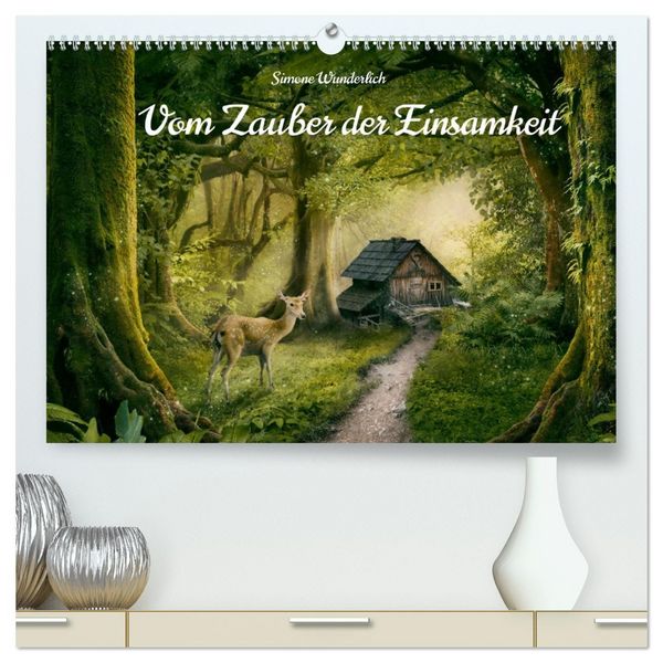 Produktbild: Vom Zauber der Einsamkeit (hochwertiger Premium Wandkalender 2026 DIN A2 quer), Kunstdruck in Hochglanz