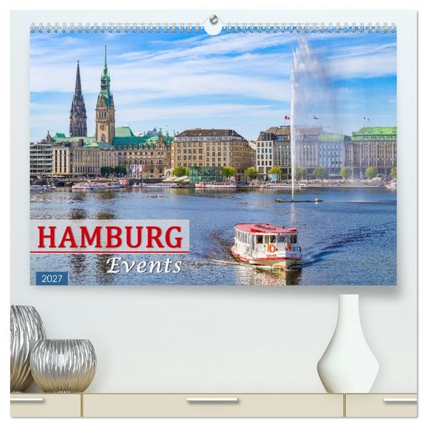 Produktbild: Hamburg Events (hochwertiger Premium Wandkalender 2027 DIN A2 quer), Kunstdruck in Hochglanz