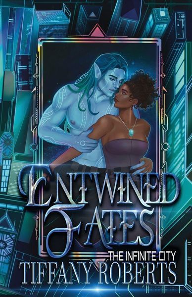 Produktbild: Entwined Fates (The Infinite City)