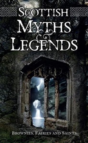 Produktbild: Scottish Myths and Legends