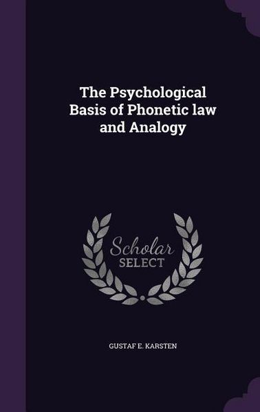 Produktbild: The Psychological Basis of Phonetic law and Analogy