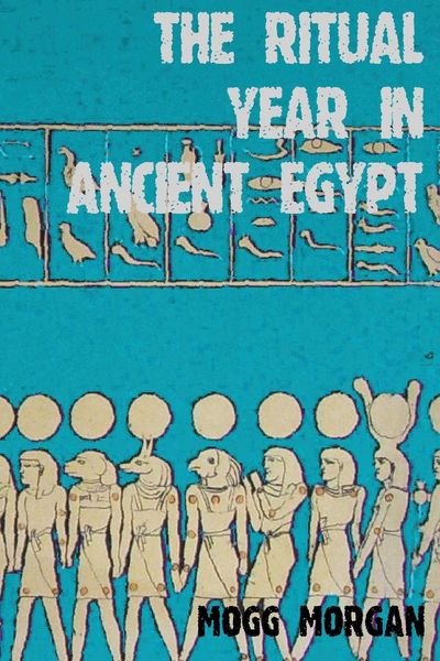 Produktbild: The Ritual Year in Ancient Egypt