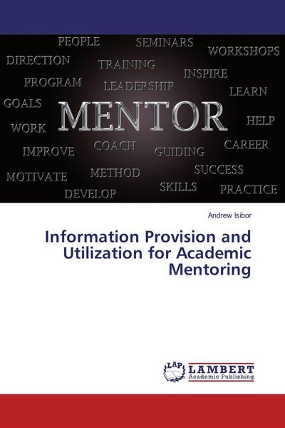 Produktbild: Information Provision and Utilization for Academic Mentoring