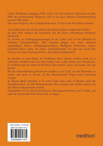 Produktbild: Lebertransplantation meine 6 Monate zur&uuml;ck ins Leben