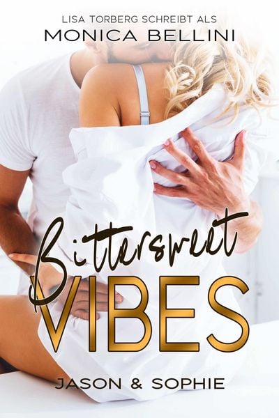 Produktbild: Bittersweet Vibes: Jason & Sophie