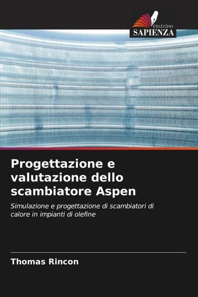 Produktbild: Progettazione e valutazione dello scambiatore Aspen