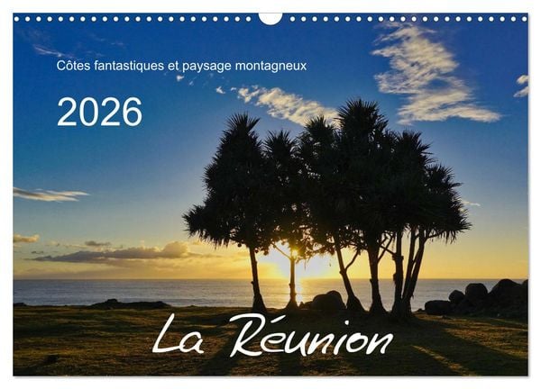 Produktbild: La R&egrave;union - C&ocirc;tes fantastiques et paysage montagneux (Calendrier mural 2026 DIN A3 vertical), CALVENDO calendrier mensuel